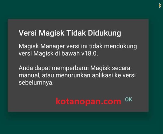 Versi Magisk tidak di dukung magisk manager versi ini tidak Mendukung Versi magisk di bawah