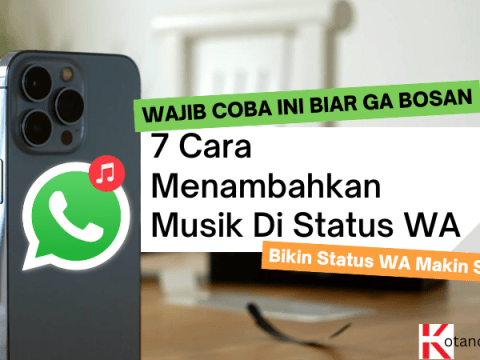 7 cara menambahkan musik di status wa