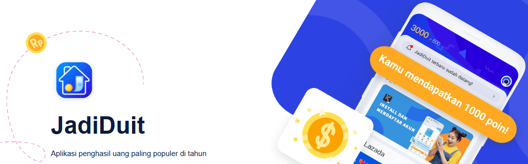 Jadiduit Aplikasi Penghasil Uang yang Wajib Dicoba, Mudah & Cepat